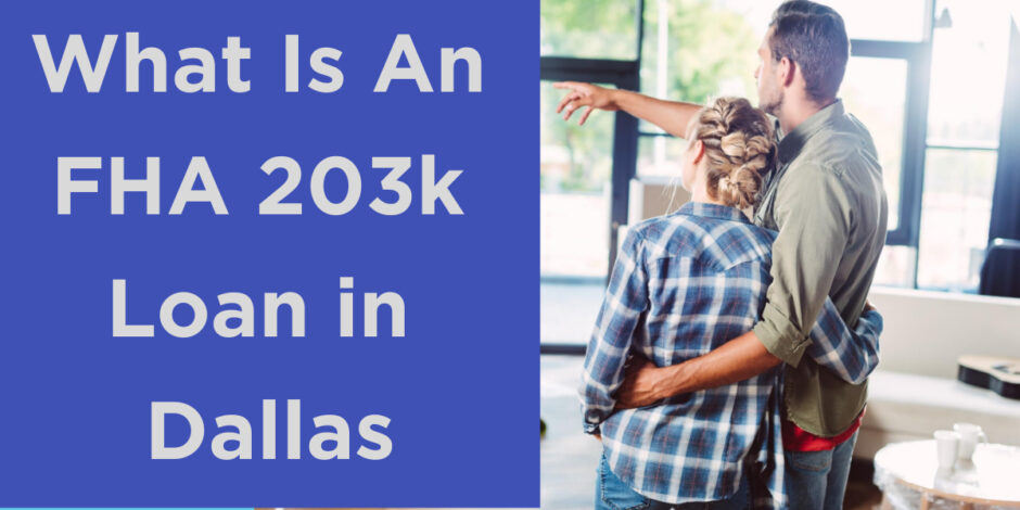 fha 203k loan in dallas